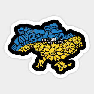 Ukraine is my home Sticker